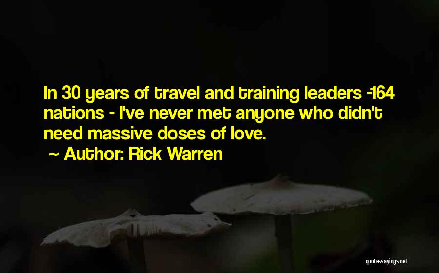 Love Of Travel Quotes By Rick Warren