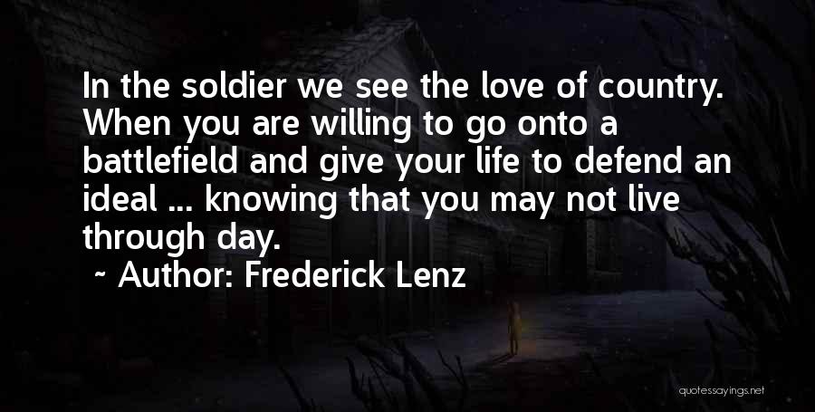 Love Of Your Country Quotes By Frederick Lenz