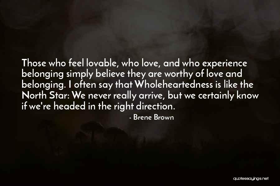 Love Often Quotes By Brene Brown