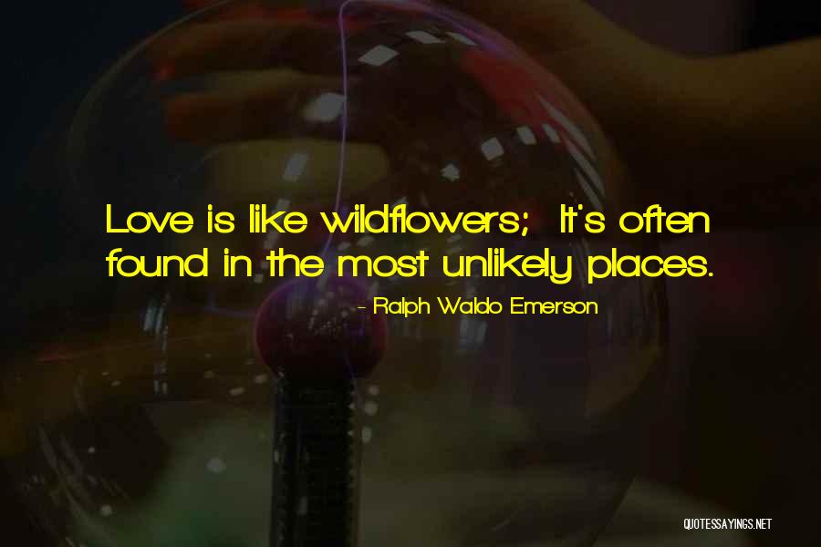 Love Often Quotes By Ralph Waldo Emerson Love Often Quotes By Ralph Waldo Emerson