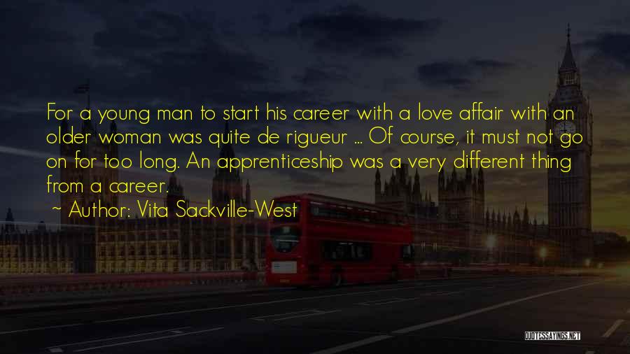 Love Older Man Quotes By Vita Sackville-West Love Older Man Quotes By Vita Sackville-West