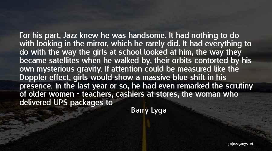 Love Older Woman Quotes By Barry Lyga