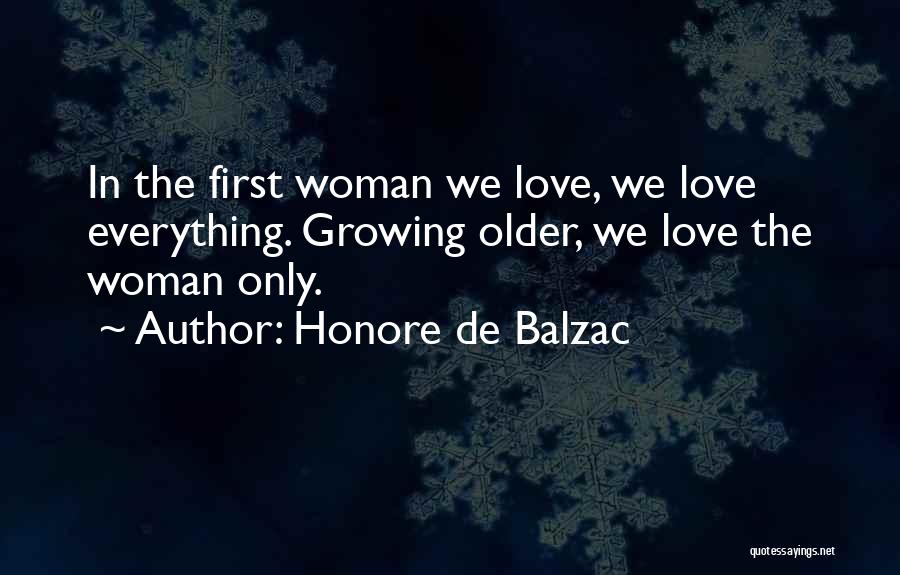 Love Older Woman Quotes By Honore De Balzac