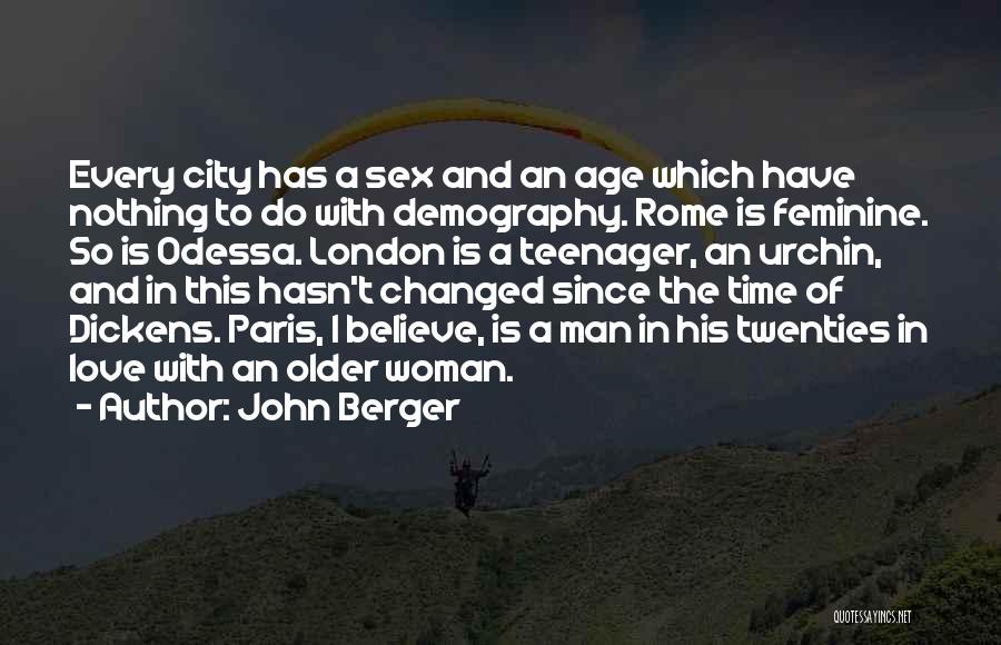 Love Older Woman Quotes By John Berger
