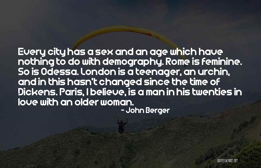 Love Older Woman Quotes By John Berger