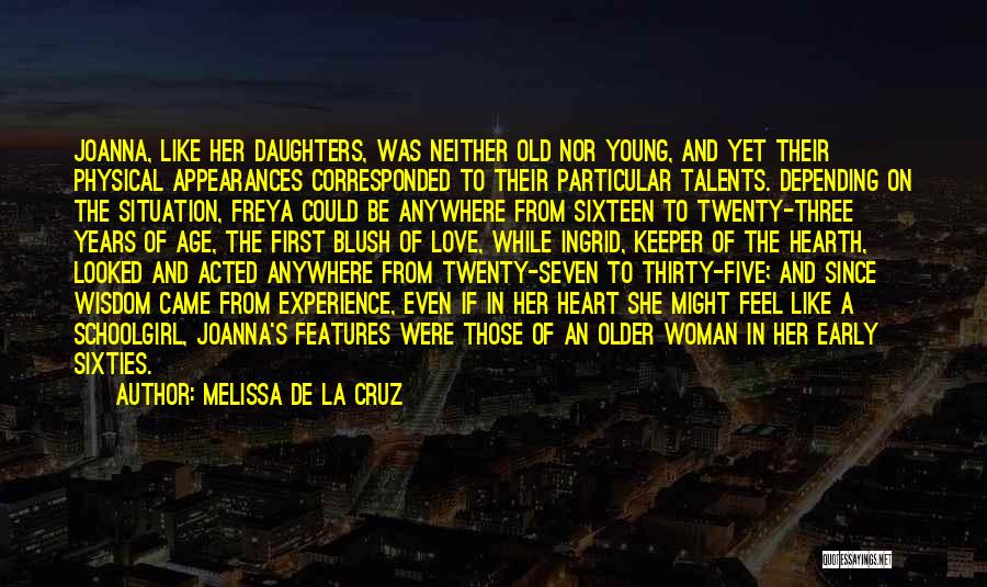 Love Older Woman Quotes By Melissa De La Cruz