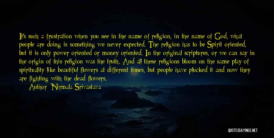 Love On God Quotes By Nirmala Srivastava