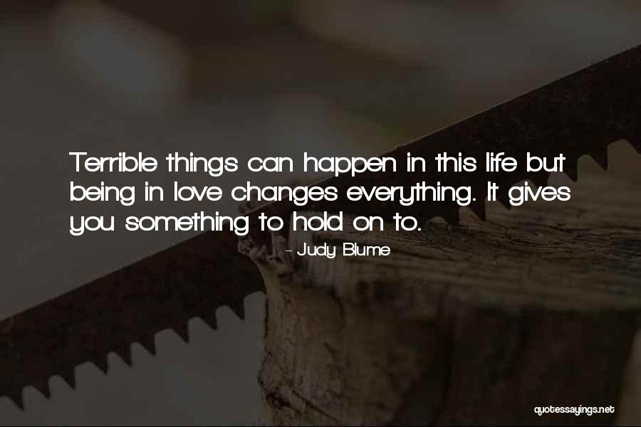 Love On Hold Quotes By Judy Blume Love On Hold Quotes By Judy Blume