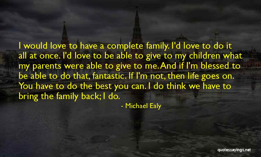 Love On Parents Quotes By Michael Ealy Love On Parents Quotes By Michael Ealy