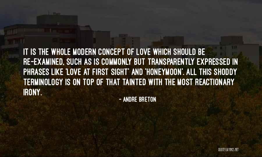 Love On Sight Quotes By Andre Breton