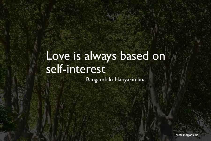 Love On Sight Quotes By Bangambiki Habyarimana