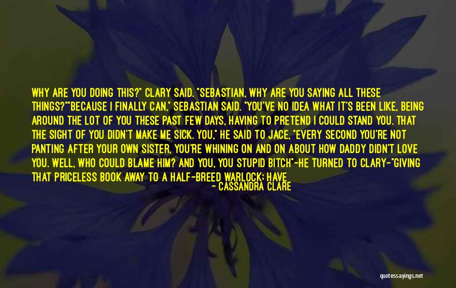 Love On Sight Quotes By Cassandra Clare