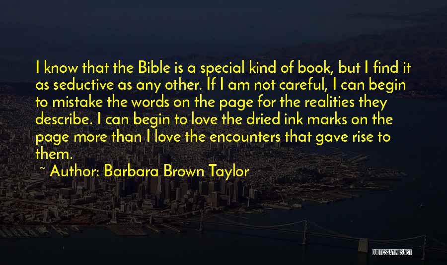 Love On The Bible Quotes By Barbara Brown Taylor