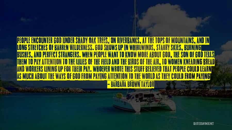 Love On The Bible Quotes By Barbara Brown Taylor Love On The Bible Quotes By Barbara Brown Taylor