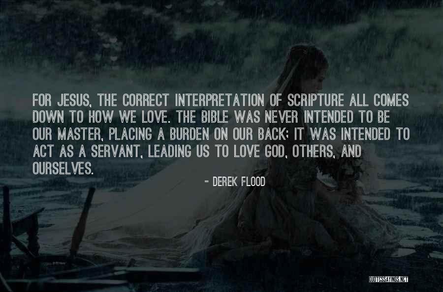 Love On The Bible Quotes By Derek Flood Love On The Bible Quotes By Derek Flood