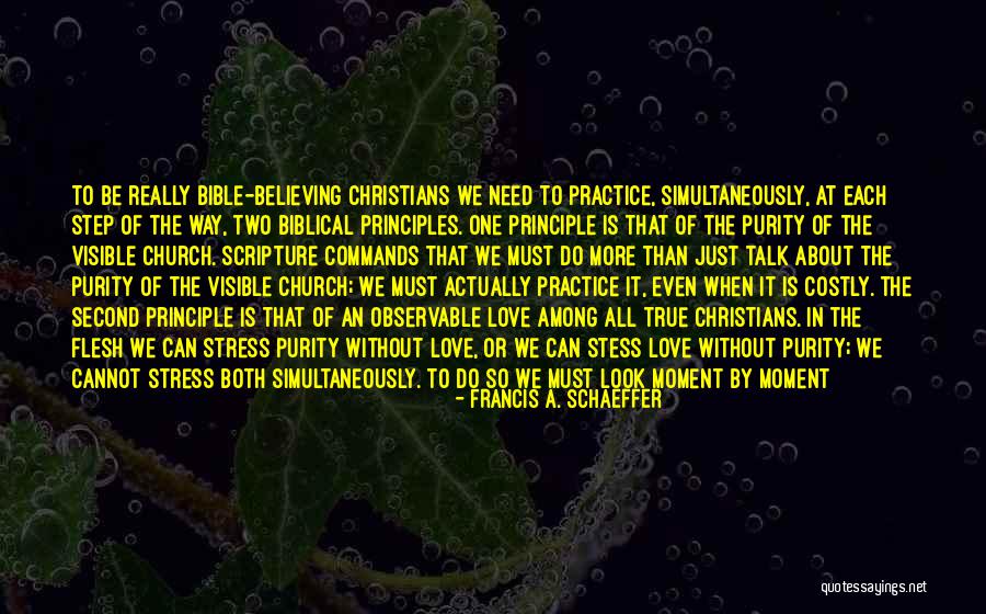 Love On The Bible Quotes By Francis A. Schaeffer Love On The Bible Quotes By Francis A. Schaeffer