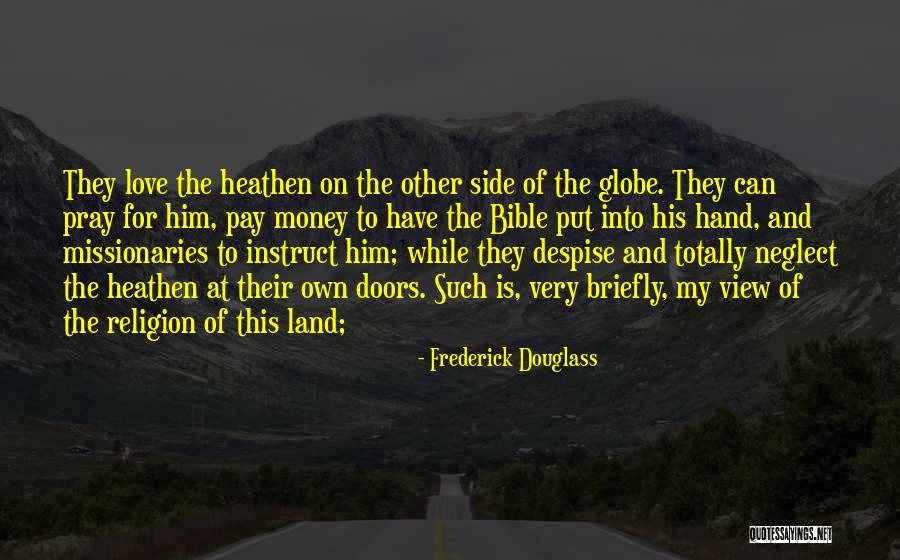 Love On The Bible Quotes By Frederick Douglass Love On The Bible Quotes By Frederick Douglass