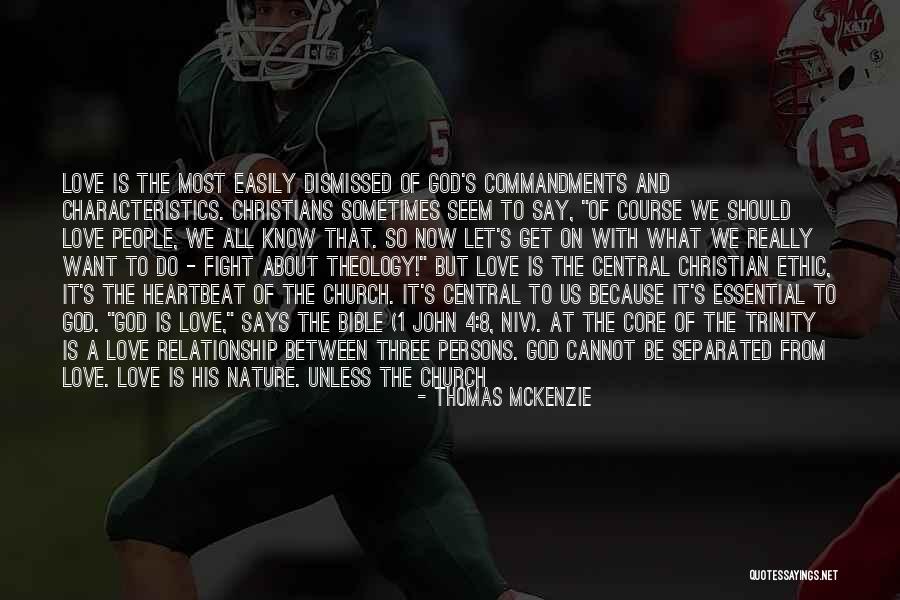 Love On The Bible Quotes By Thomas McKenzie Love On The Bible Quotes By Thomas McKenzie