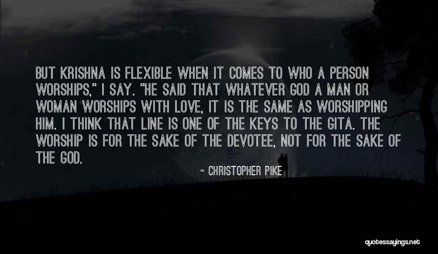 Love One Line Quotes By Christopher Pike