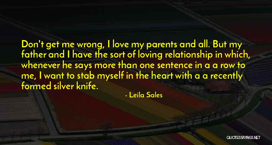 Love One Sentence Quotes By Leila Sales Love One Sentence Quotes By Leila Sales