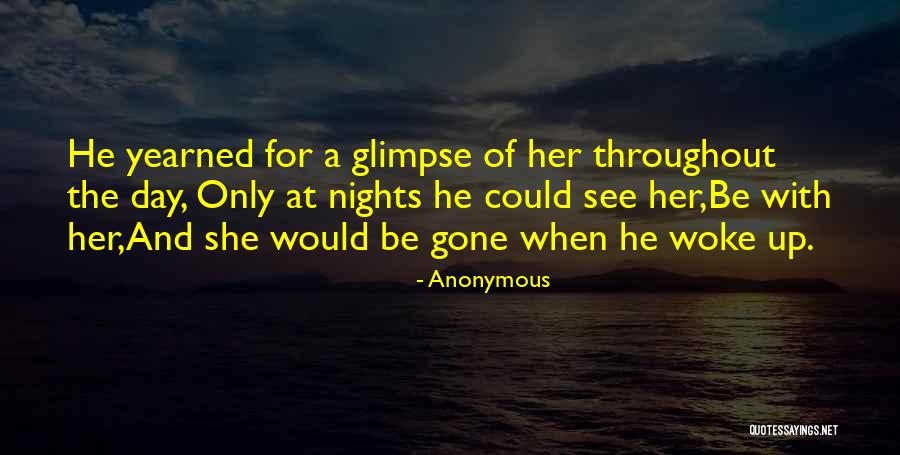 Love Only Her Quotes By Anonymous