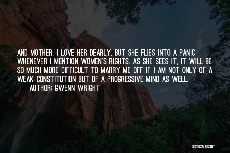 Love Only Her Quotes By Gwenn Wright