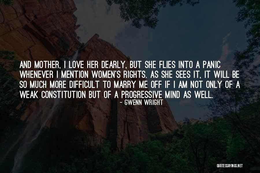 Love Only Her Quotes By Gwenn Wright