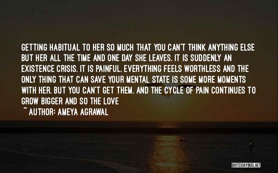 Love Only Hurts Quotes By Ameya Agrawal