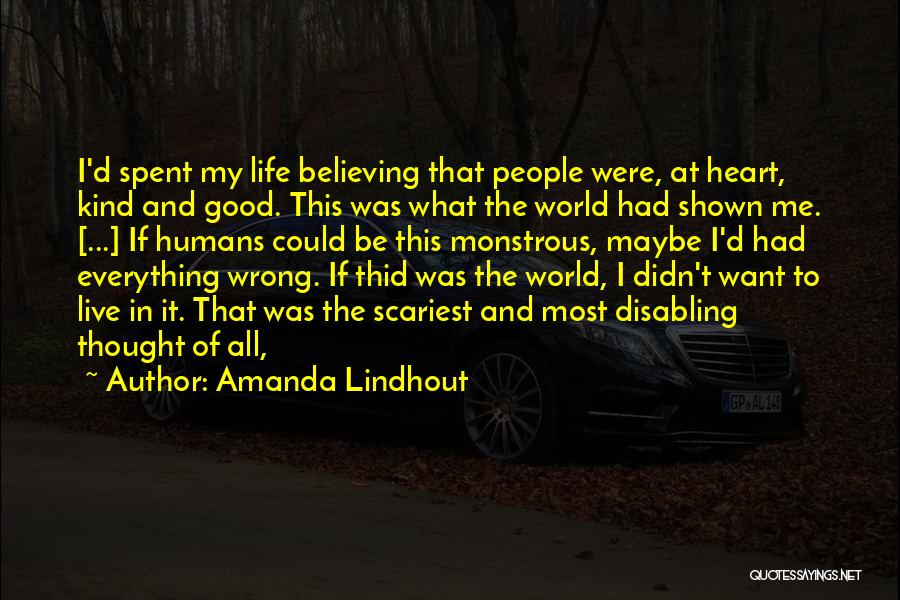 Love Only Nyc Quotes By Amanda Lindhout