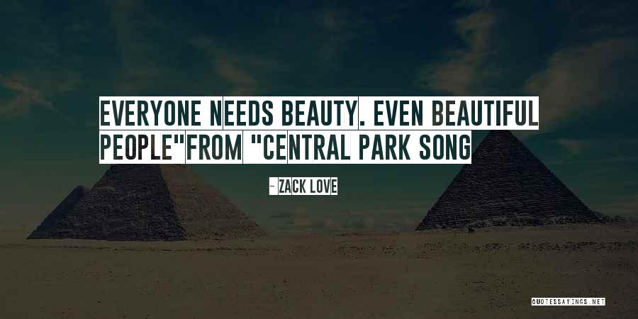 Love Only Nyc Quotes By Zack Love