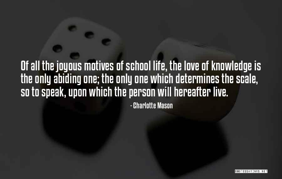 Love Only One Person Quotes By Charlotte Mason Love Only One Person Quotes By Charlotte Mason
