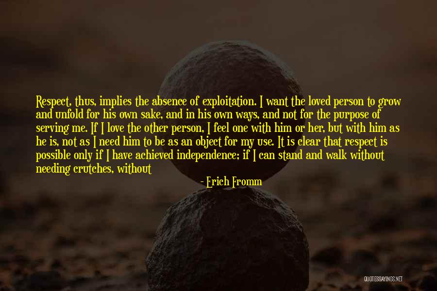 Love Only One Person Quotes By Erich Fromm