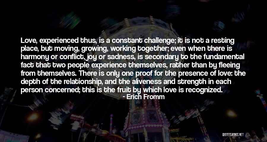 Love Only One Person Quotes By Erich Fromm Love Only One Person Quotes By Erich Fromm