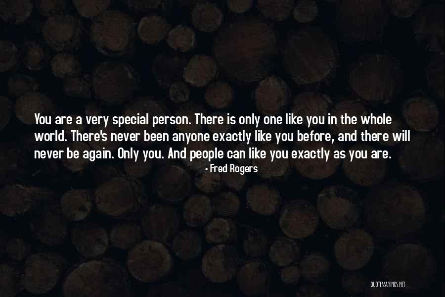 Love Only One Person Quotes By Fred Rogers