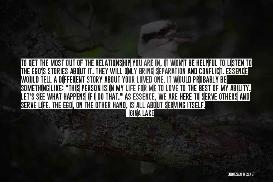 Love Only One Person Quotes By Gina Lake Love Only One Person Quotes By Gina Lake
