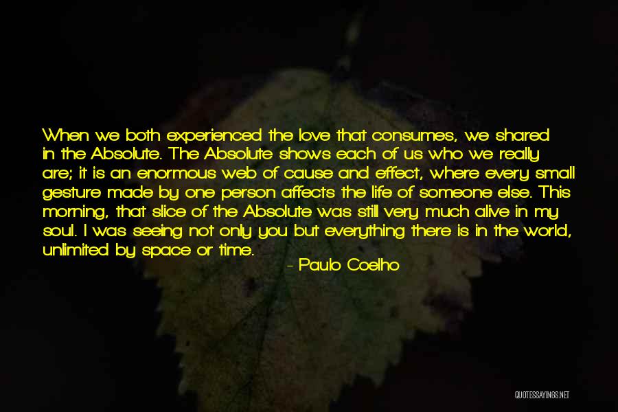 Love Only One Person Quotes By Paulo Coelho