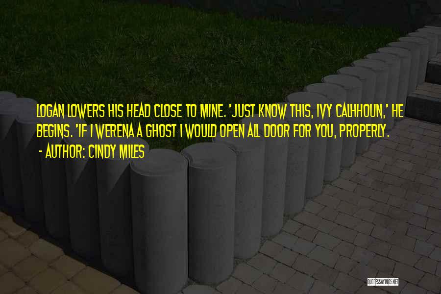 Love Open Door Quotes By Cindy Miles