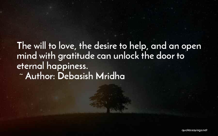 Love Open Door Quotes By Debasish Mridha