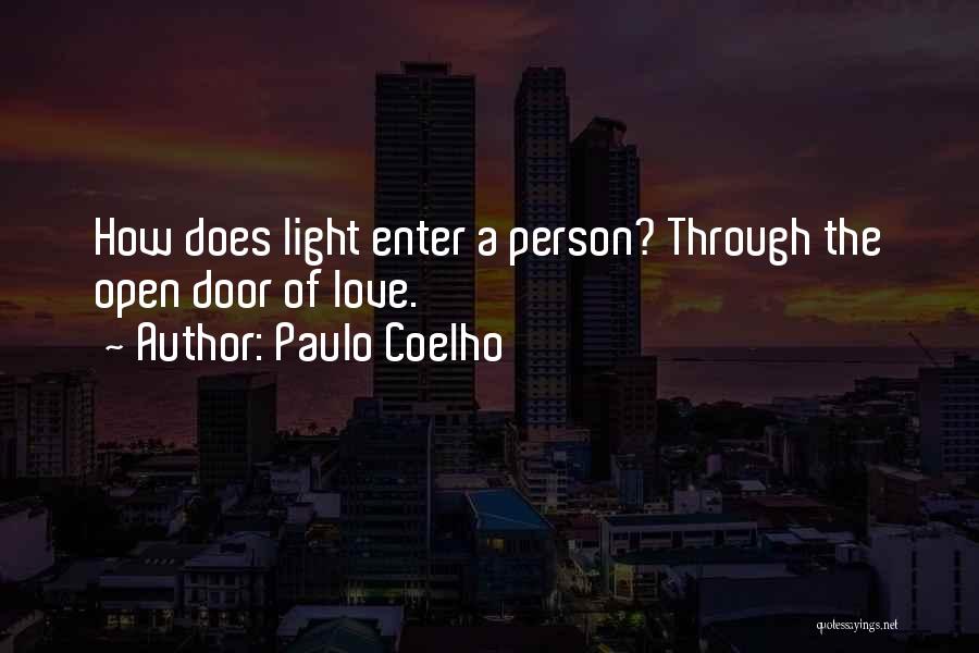 Love Open Door Quotes By Paulo Coelho