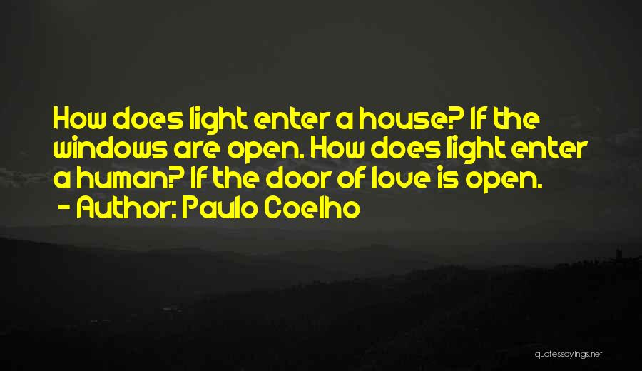 Love Open Door Quotes By Paulo Coelho