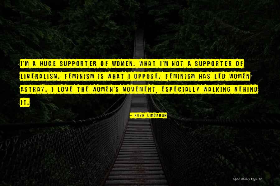 Love Oppose Quotes By Rush Limbaugh Love Oppose Quotes By Rush Limbaugh