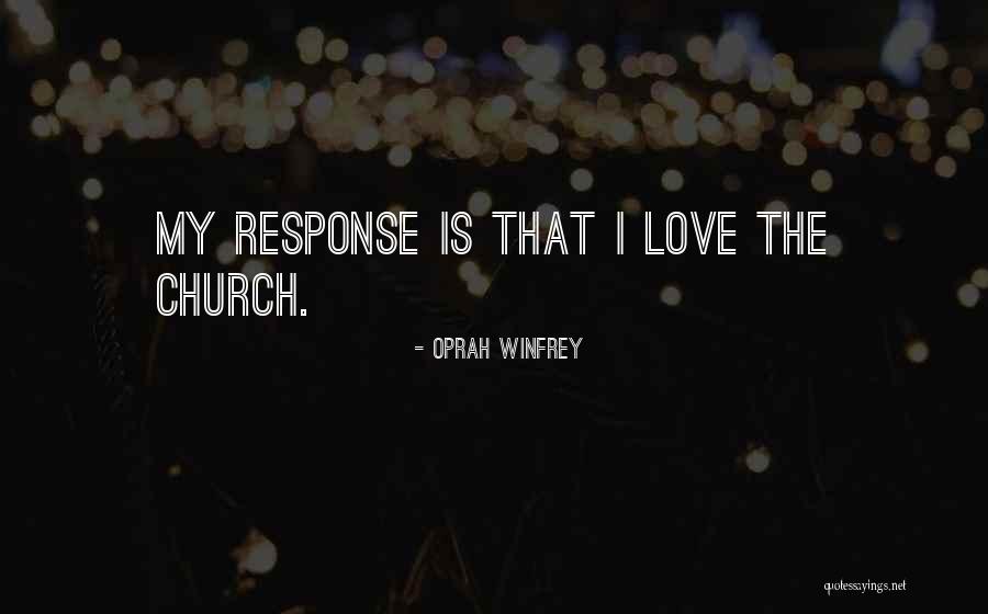 Love Oprah Quotes By Oprah Winfrey