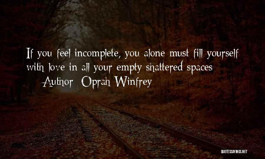 Love Oprah Quotes By Oprah Winfrey