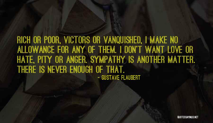 Love Or Hate Quotes By Gustave Flaubert