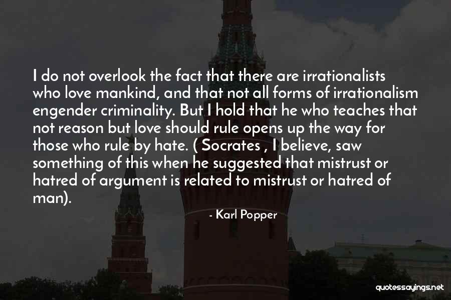 Love Or Hate Quotes By Karl Popper