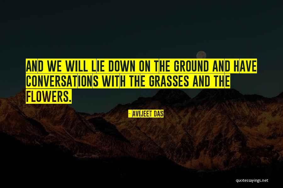 Love Our Conversations Quotes By Avijeet Das Love Our Conversations Quotes By Avijeet Das