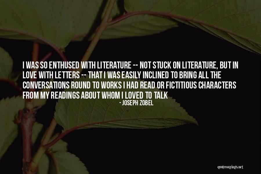 Love Our Conversations Quotes By Joseph Zobel Love Our Conversations Quotes By Joseph Zobel