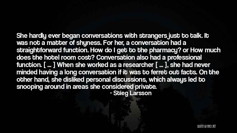 Love Our Conversations Quotes By Stieg Larsson Love Our Conversations Quotes By Stieg Larsson