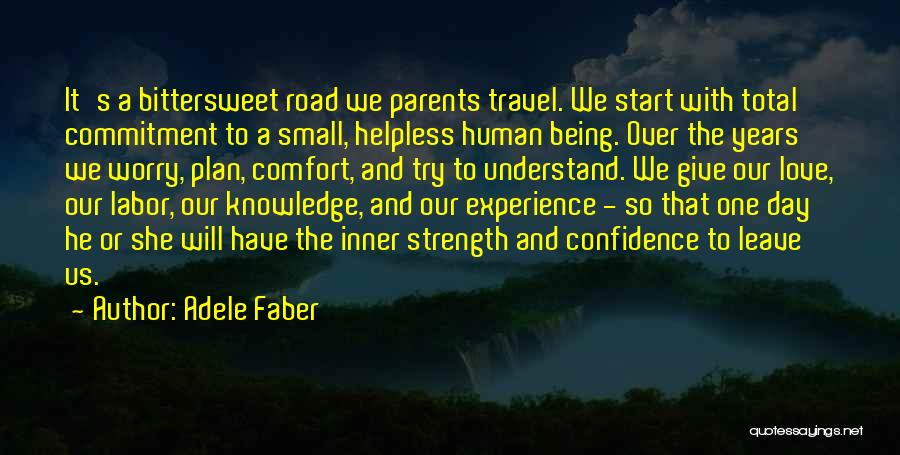 Love Our Parents Quotes By Adele Faber