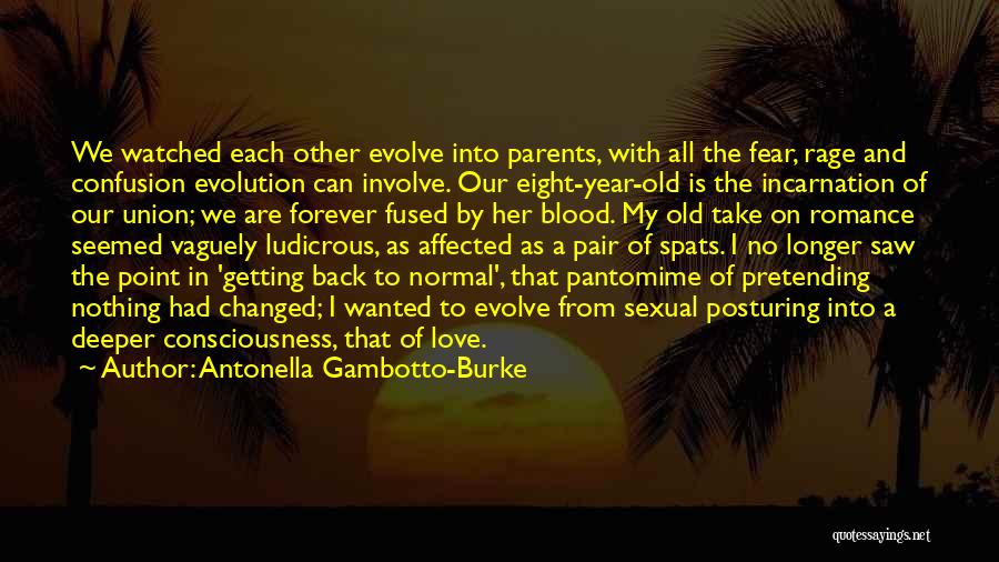 Love Our Parents Quotes By Antonella Gambotto-Burke